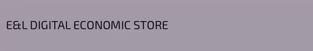 E&L DIGITAL ECONOMIC STORE